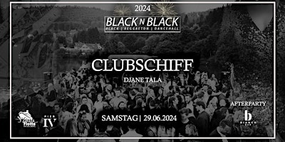 Hauptbild für BLACK N BLACK | CLUBSCHIFF | 29.06.2024