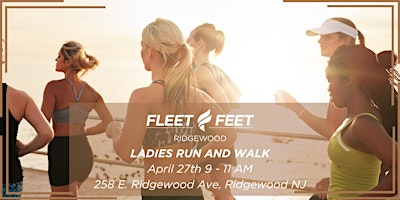 Immagine principale di Fleet Feet Ridgewood Ladies Run and Walk! 