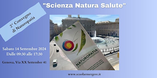 2° Convegno Naturopatia a Genova  "Scienza Natura Salute" primary image