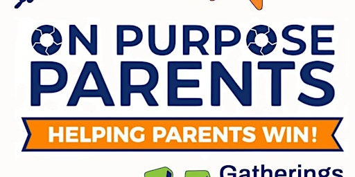 "On Purpose Parents" Workshop primary image