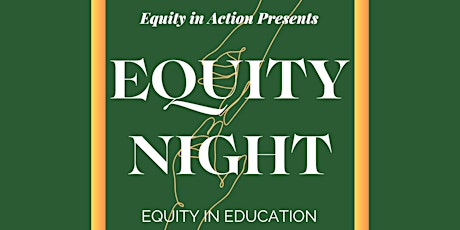 Equity in Education Night 2024