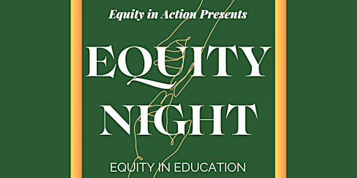Equity in Education Night 2024 primary image