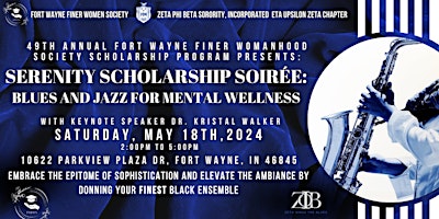 Serenity Scholarship Soirée: Blues and Jazz for Mental Wellness primary image