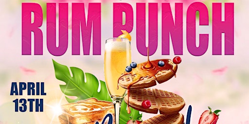 Imagen principal de Rum Punch & Brunch 12PM seating @ D'Junction