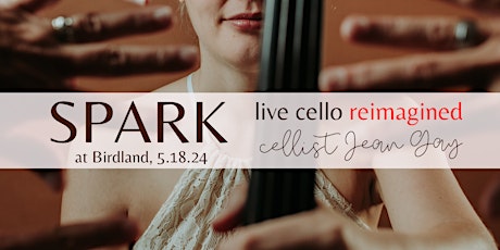 SPARK: live cello reimagined [at Birdland]