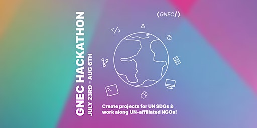 GNEC Hackathon 2024 - Join For UN NGO Internship Opportunities primary image