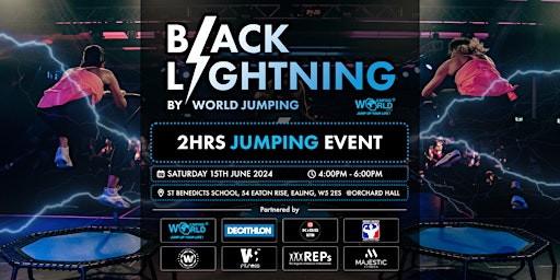 Hauptbild für Black Lightning - World Jumping 2hr fitness event, London