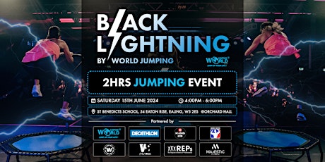 Black Lightning - World Jumping 2hr fitness event, London