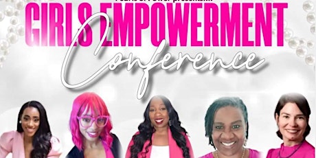 Pearls of Power Girls Empowerment Conference