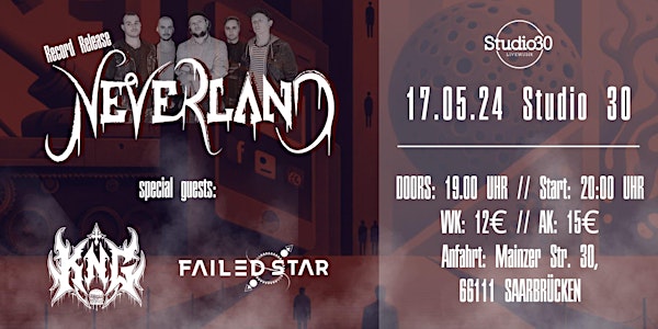 NEVERLAND  - Record Release Show w/KNG & Failed Star