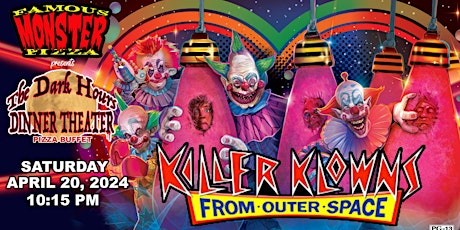 Dark Hours Dinner Theater - KILLER KLOWNS FROM OUTER SPACE