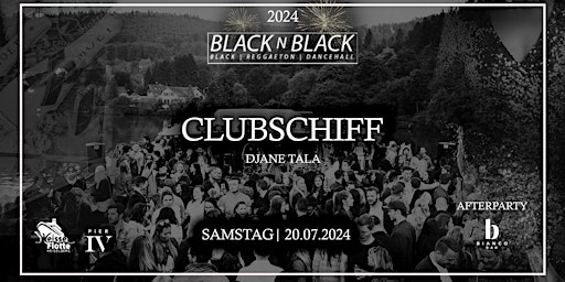 Hauptbild für BLACK N BLACK | CLUBSCHIFF | 20.07.2024