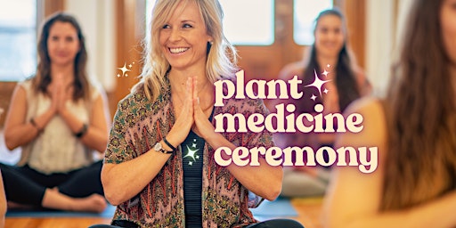 Hauptbild für RELEASING: Plant Medicine Ceremony w/ Hapé & Sananga—Bliss Awaits