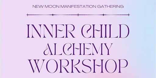 Imagem principal do evento New Moon Gathering: Inner Child Alchemy Workshop for Black Women