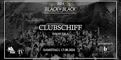Hauptbild für BLACK N BLACK | CLUBSCHIFF | 17.08.2024