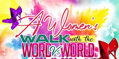 A Womens Walk With The Word Vs. The World