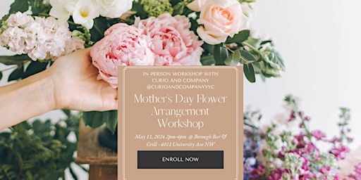 Image principale de Mother's Day Flower Arrangement Workshop!