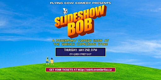Imagem principal de Slideshow Bob - a powerpoint comedy show (May 2024)
