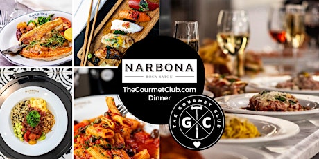 The Gourmet Club Dinner at Narbona Boca Raton primary image