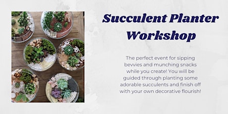 Succulent Planter Patio Workshop