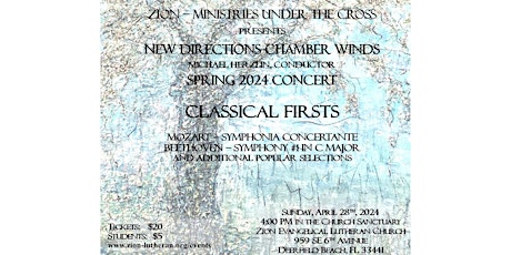 New Directions Chamber Winds (NDCW): Spring 2024 Concert "Classical Firsts"