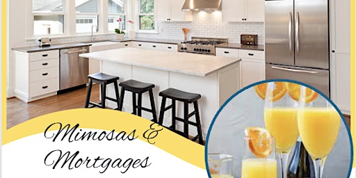 Imagem principal do evento Mimosas & Mortgages - Brunch into Homeownership
