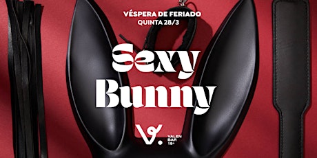 Sexy Bunny - Véspera de Feriado