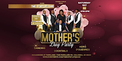 Imagem principal do evento I'll Always Love My Momma 2nd Annual MOTHER'S Day Party a TOML event