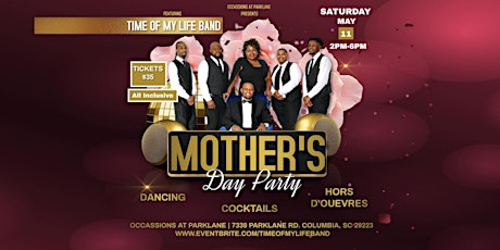 I'll Always Love My Momma 2nd Annual MOTHER'S Day Party a TOML event primary image