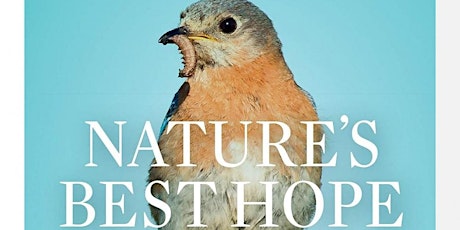 Hauptbild für Pine Lily Member Meeting: "Nature's Best Hope" Book Club