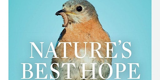 Imagem principal de Pine Lily Member Meeting: "Nature's Best Hope" Book Club