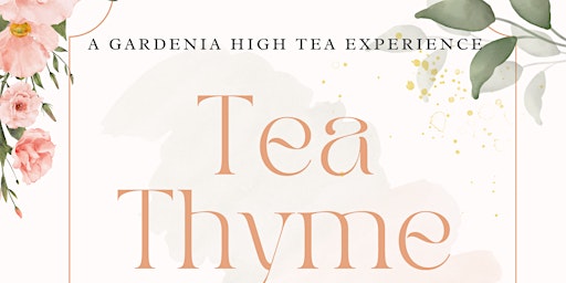 Tea Thyme: A High Tea Experience for Women of Color primary image