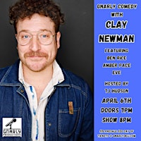 Imagem principal do evento Gnarly Comedy: Clay Newman featuring Ben Rice