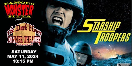 Dark Hours Dinner Theater - STARSHIP TROOPERS