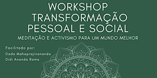 Image principale de Workshop Transformação Pessoal e Social