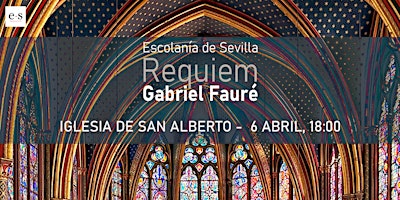 Imagen principal de REQUIEM de Gabriel Fauré - Escolanía de Sevilla