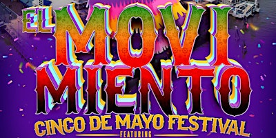 Imagen principal de Philly's First Cinco De Mayo Festivale: El Movimiento LIVE @ Liberty Point!