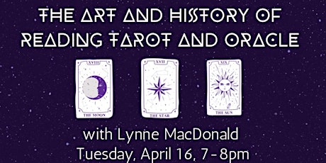 The Art and History of Reading Tarot and Oracle with Lynne MacDonald primary image