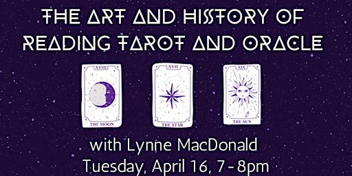 Imagem principal do evento The Art and History of Reading Tarot and Oracle with Lynn MacDonald