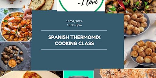 Image principale de Spanish  Thermomix Cooking Class
