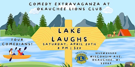 Lake Laughs: Comedy Extravaganza at Okauchee Lions Club