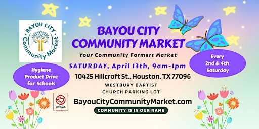 Primaire afbeelding van Bayou City Community Market - Your Community Farmer and Artisan Market