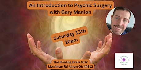 An Introduction to Psychic Surgery