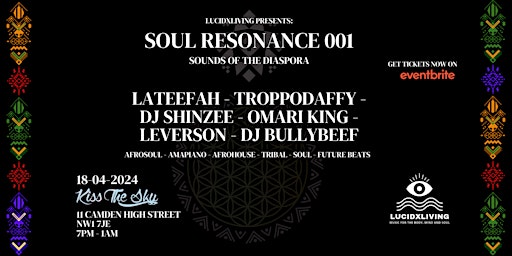 Immagine principale di LucidxLiving Presents: SOUL RESONANCE 001 