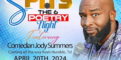 Spits @ The Six Poetry Show Featuring Comedian Jody Summers primary image