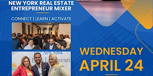 Hauptbild für NY Real Estate Entrepreneur Mixer - April 2024