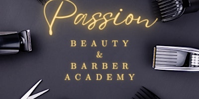 Introducing Passion Beauty and Barber Academy primary image