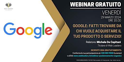 Imagen principal de GOOGLE: FATTI TROVARE DA CHI VUOLE ACQUISTARE IL TUO PRODOTTO O SERVIZIO!