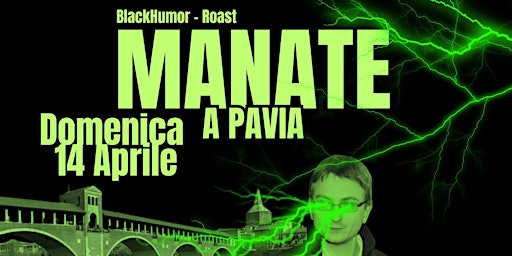 Imagem principal de Stand Up Comedy - Manate - Black humor - Roast > a PAVIA