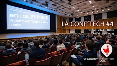 Conf Tech #4 : Entre Ciel et Terre. Hébergement Cloud ou On-Premise ?